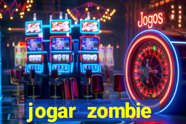 jogar zombie outbreak demo